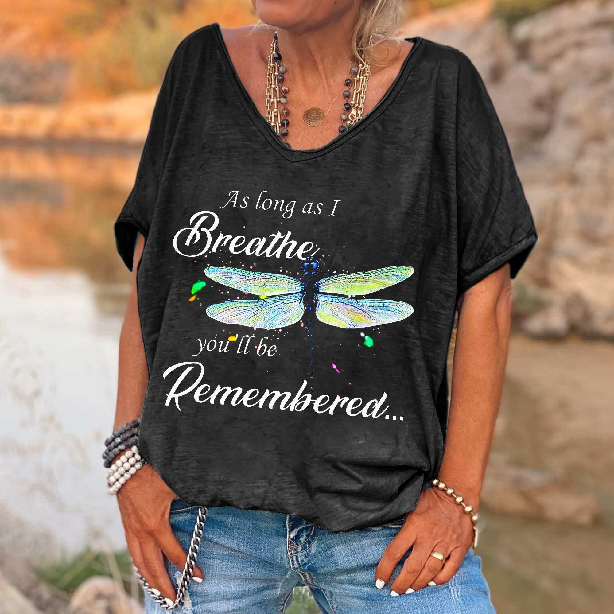 As Long As I Breathe. You'll Be Remembered Printed Hippie Tees