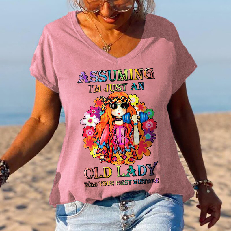 Assuming I'm Just An Old Lady Was Your First Mistake Women Printed Shirts