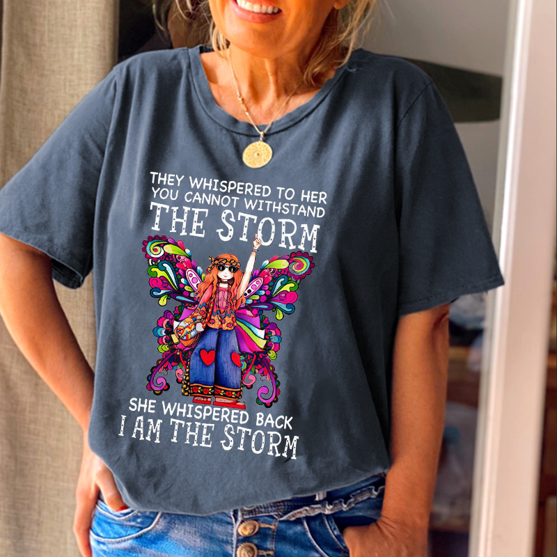 (Run Small)She Whispered Back I Am The Storm Butterfly Graphic Crew neck Tees