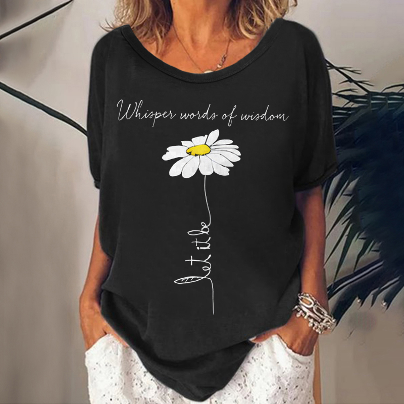 Whisper Words Of Wisdom Floral Printed Women's T-shirt