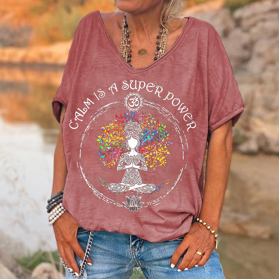 Calm Is A Super Power Printed Hippie Women's T-shirt