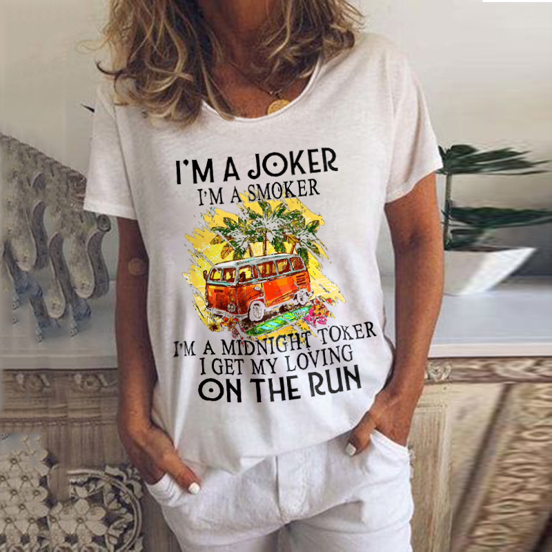 I'M A Joker On The Run Round Neck Tees