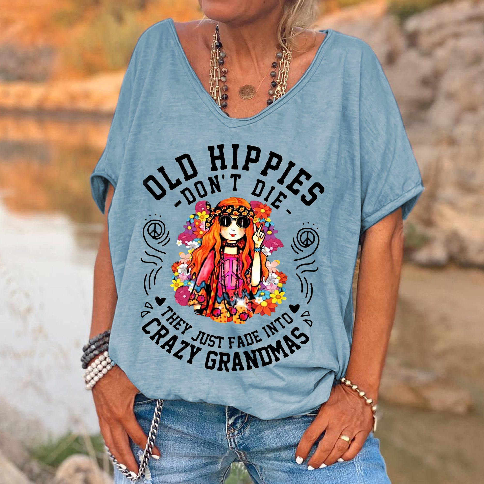 Women's Funny Old Hippies Don't Die. They Just Fade Into Crazy Grandmas Casual V-Neck Shirts